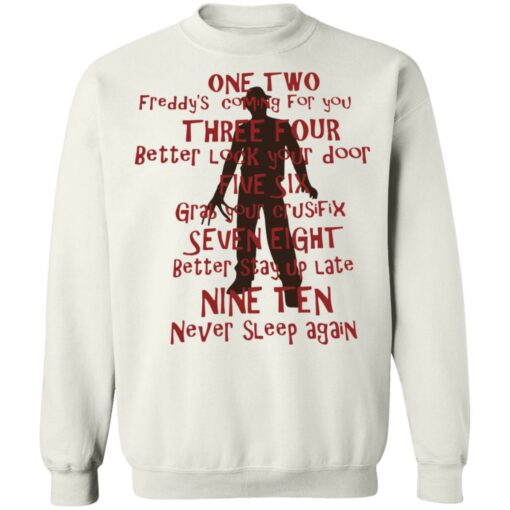 One two Freddy's coming for you shirt $19.95