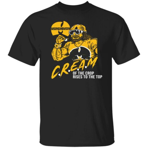 Macho Man cream of the crop rises to the top shirt $19.95