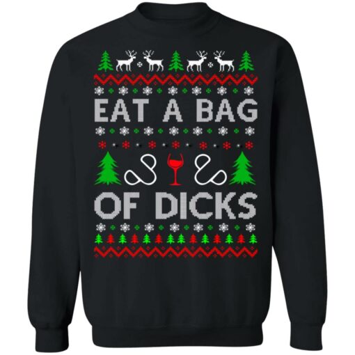 Eat a bag of dicks Christmas sweater $19.95 redirect10152021041028 6