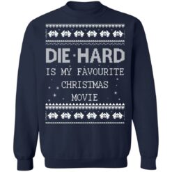 Die Hard is my favourite Christmas movie Christmas sweater $19.95 redirect10152021051048 6