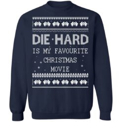 Die Hard is my favourite Christmas movie Christmas sweater $19.95