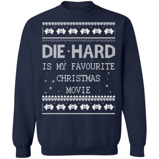 Die Hard is my favourite Christmas movie Christmas sweater $19.95 redirect10152021051048 6