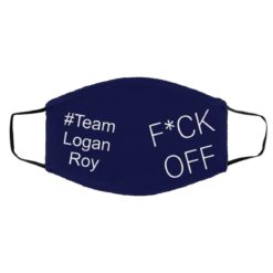 Team Logan Roy Fck OFF Face Mask $15.00 redirect10152021121049 1