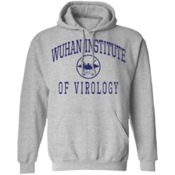 Wuhan institute of virology shirt $19.95