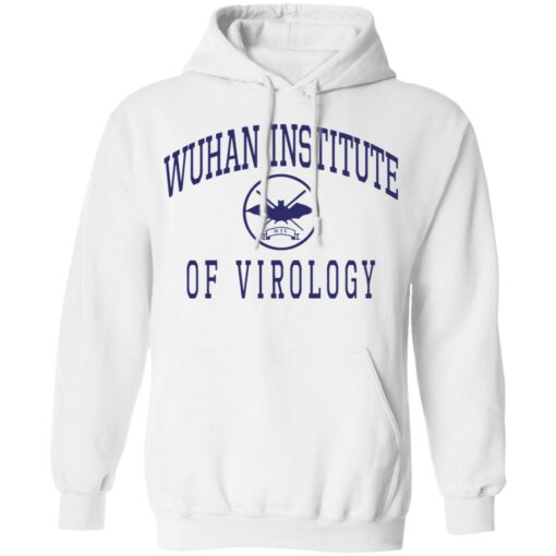 Wuhan institute of virology shirt $19.95