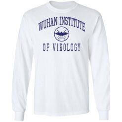 Wuhan institute of virology shirt $19.95