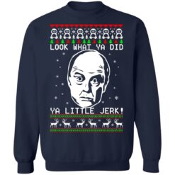 Uncle Frank look what ya did ya little jerk Christmas sweater $19.95