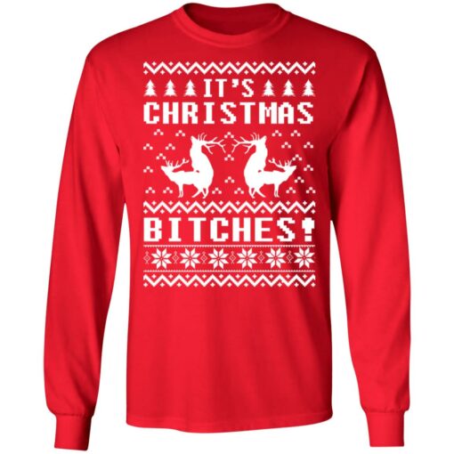 It's Christmas bitches Ugly Humping Reindeer Christmas sweater $19.95 redirect10182021021035 1