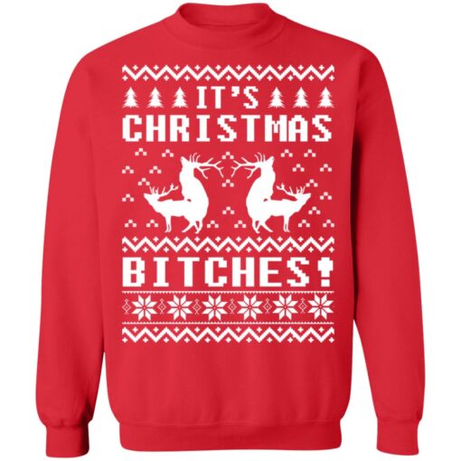 It's Christmas bitches Ugly Humping Reindeer Christmas sweater $19.95 redirect10182021021037 1