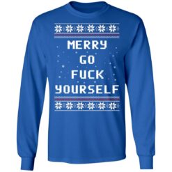 Merry go f*ck yourself Christmas sweatshirt $19.95