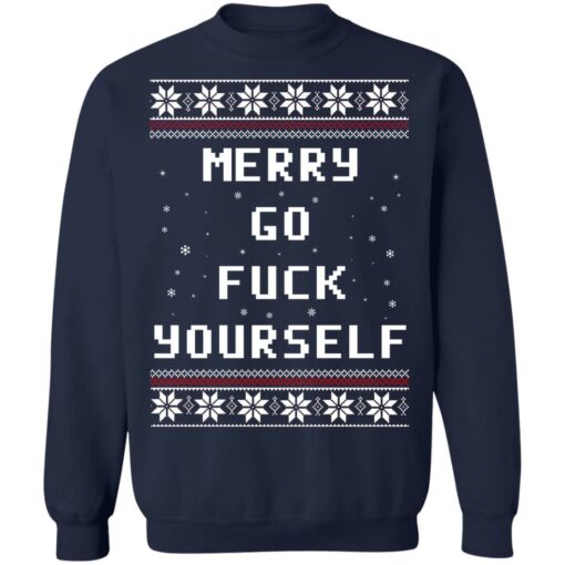 Merry go f*ck yourself Christmas sweatshirt $19.95 redirect10182021031036 7