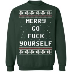 Merry go f*ck yourself Christmas sweatshirt $19.95 redirect10182021031036 8