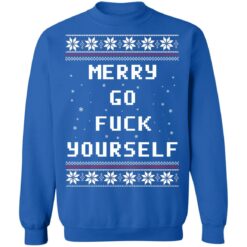 Merry go f*ck yourself Christmas sweatshirt $19.95 redirect10182021031036 9