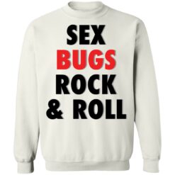 Sex bugs rock and roll shirt $19.95