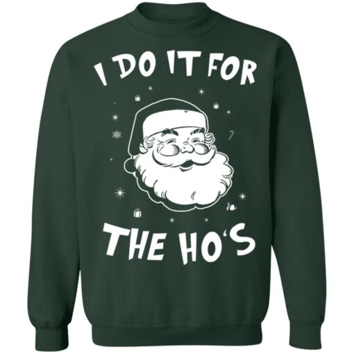 Santa Claus i do it for the ho's Christmas sweater $19.95