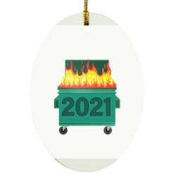 Dump fire 2021 ornament $12.75