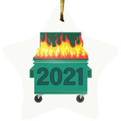 Dump fire 2021 ornament $12.75