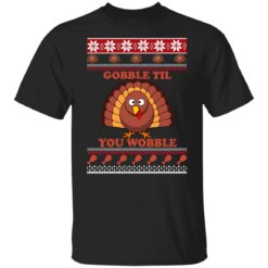 Turkey gobble til you wobble Thanksgiving Christmas sweater $19.95