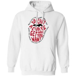But if you try sometimes you can't always get what you want shirt $19.95 redirect10202021021050 3