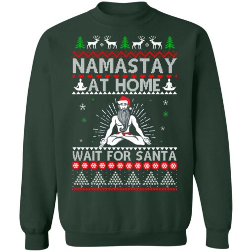 Tacky namastay at home wait for Santa Christmas sweater $19.95 redirect10202021031025 5