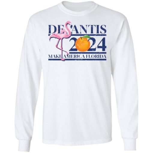 Flamingo desantis 2024 make America Florida shirt $19.95