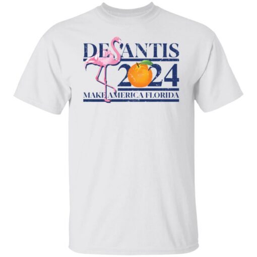 Flamingo desantis 2024 make America Florida shirt $19.95