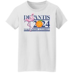 Flamingo desantis 2024 make America Florida shirt $19.95