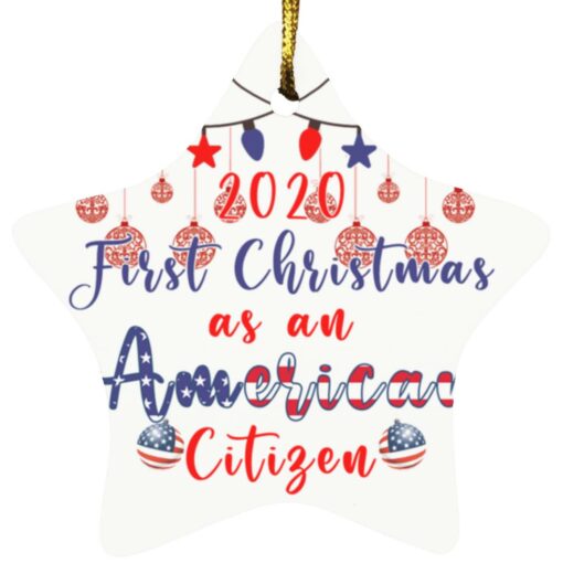 2020 first Christmas as an American citizen ornament $12.75