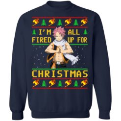 Natsu i'm all fired up for Christmas sweater $19.95 redirect10202021231042 7