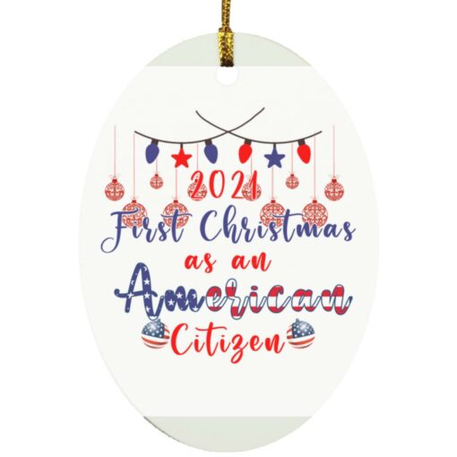 2021 first Christmas as an American citizen ornament $12.75