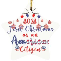 2021 first Christmas as an American citizen ornament $12.75