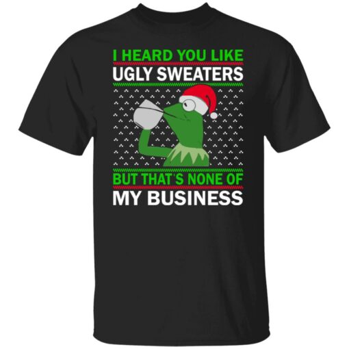 Kermit The Frog i heard you like ugly sweaters Christmas sweater $19.95