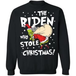 The Biden who stole Christmas shirt $19.95