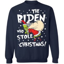The Biden who stole Christmas shirt $19.95