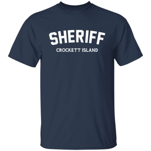 Sheriff crockett island shirt $19.95