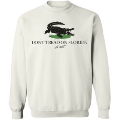 Dont tread on florida shirt $19.95 redirect10212021221007 4