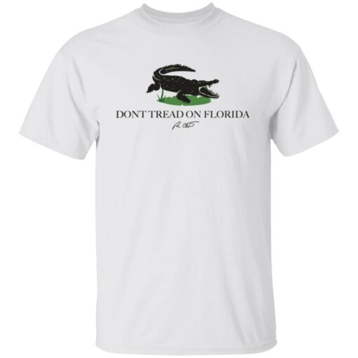 Dont tread on florida shirt $19.95