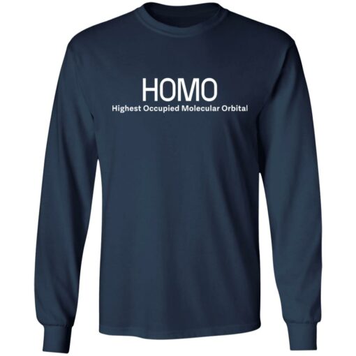 Homo highest occupied molecular orbital shirt $19.95