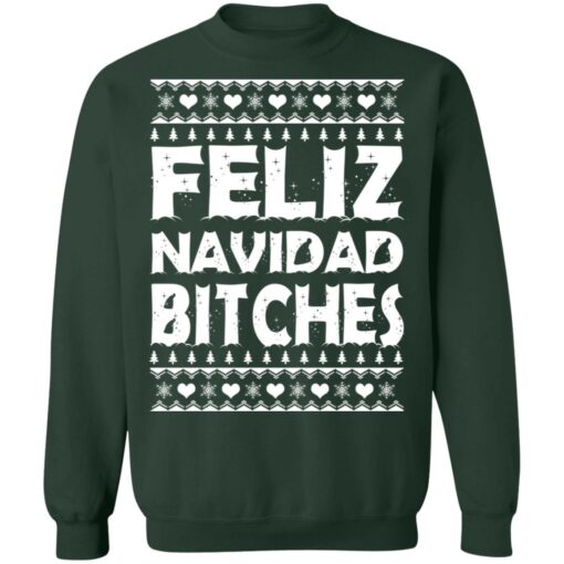 Feliz Navidad Bitches Ugly Christmas sweater $19.95 redirect10222021001021 8
