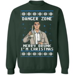 Archer danger zone Merry drunk i'm Christmas sweater $19.95