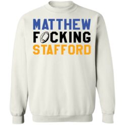 Matthew f*cking stafford shirt $19.95 redirect10232021001036 5