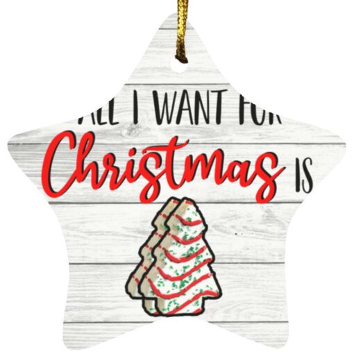 All i want for Christmas is Little Debbie ornament $12.75 redirect10252021031026 2