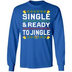 Single and ready to jingle Christmas sweater $19.95