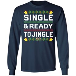 Single and ready to jingle Christmas sweater $19.95