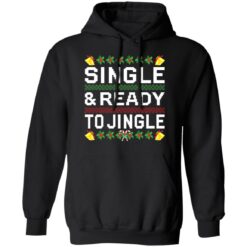 Single and ready to jingle Christmas sweater $19.95 redirect10262021081006 3