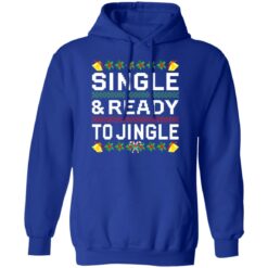 Single and ready to jingle Christmas sweater $19.95 redirect10262021081006 5