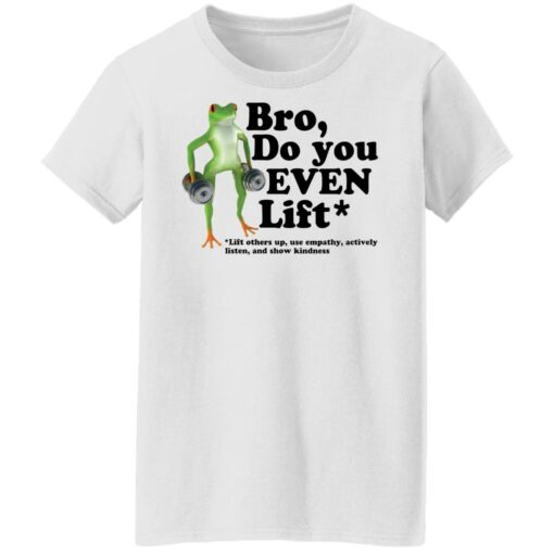 Frog bro do you even lift shirt $19.95 redirect10272021021030 18