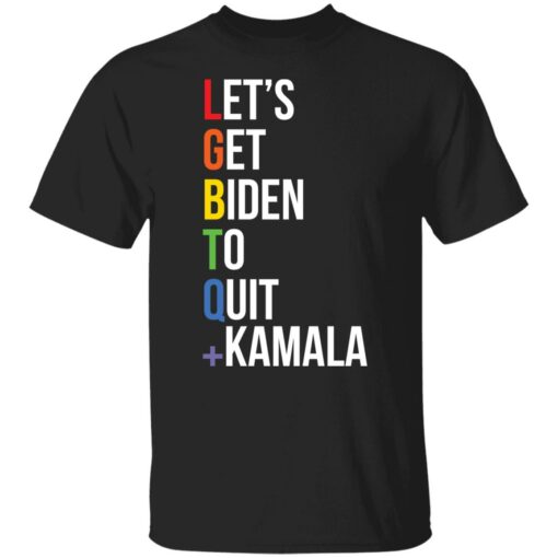 LGBT Let's get Biden to quit shirt $19.95