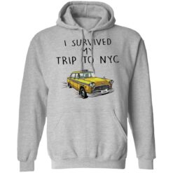 I survived my trip to nyc shirt $19.95 redirect10272021221043 1