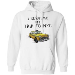 I survived my trip to nyc shirt $19.95